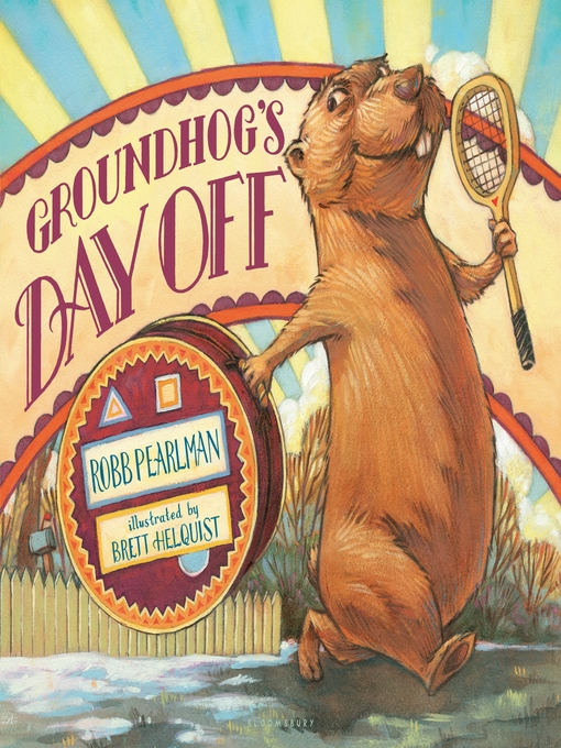 Cover image for Groundhog's Day Off